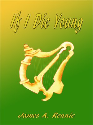 cover image of If I Die Young